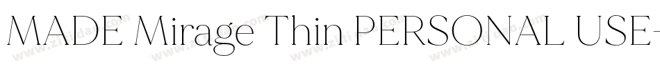MADE Mirage Thin PERSONAL USE字体转换